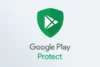 Google Play Protect Tingkatkan Keamanan Pengguna Android