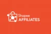 Tips Mudah Daftar Program Afiliasi Shopee, Dijamin Langsung Diterima!