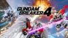 GUNDAM BREAKER 4 Siap Rilis untuk PS5, PS4, Nintendo Switch, dan PC