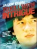 Sinopsis Film To Kill with Intrigue, Kisah Jackie Chan yang Terlahir dari Keluarga Pemimpin Seni Bela Diri
